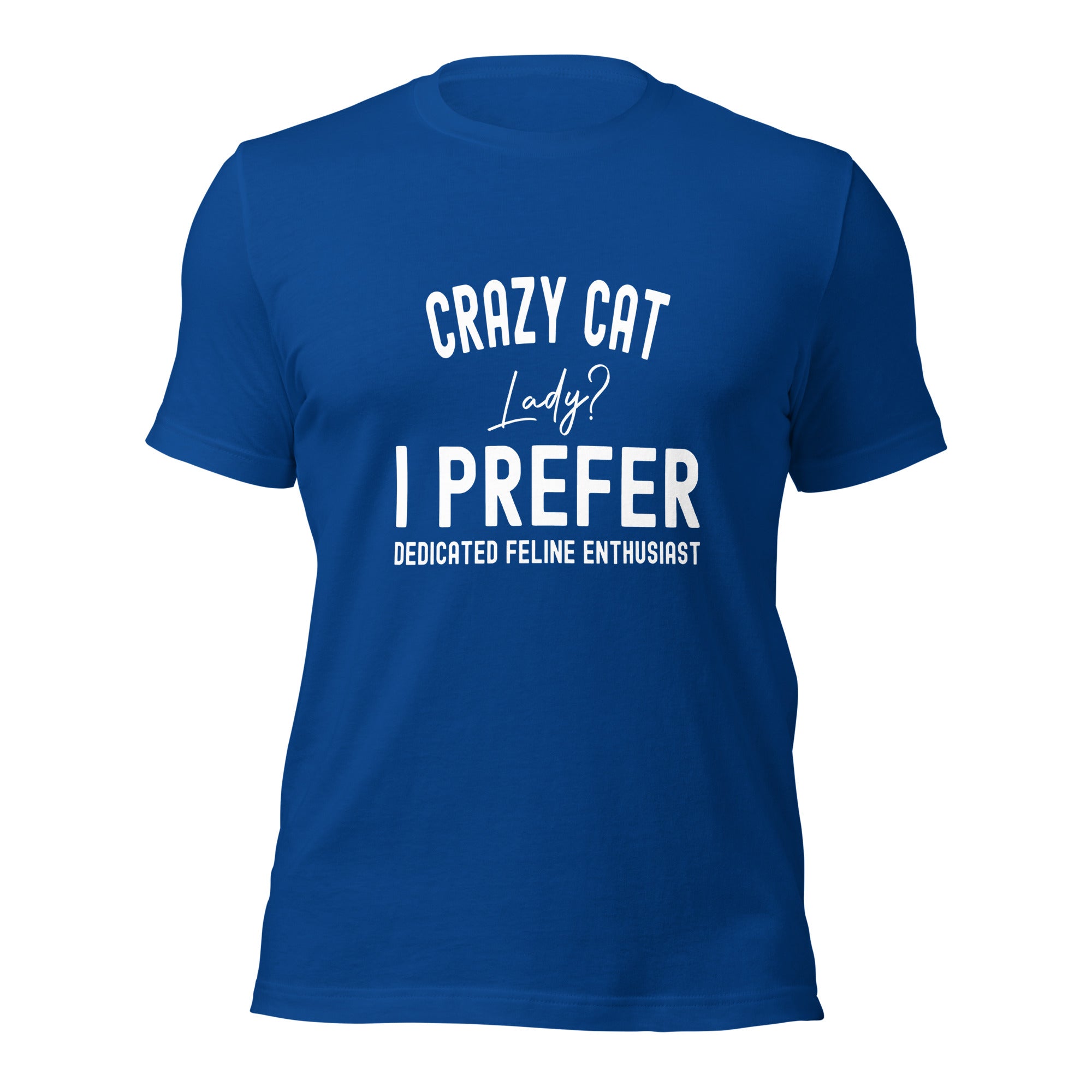 Unisex t-shirt | Crazy Cat Lady