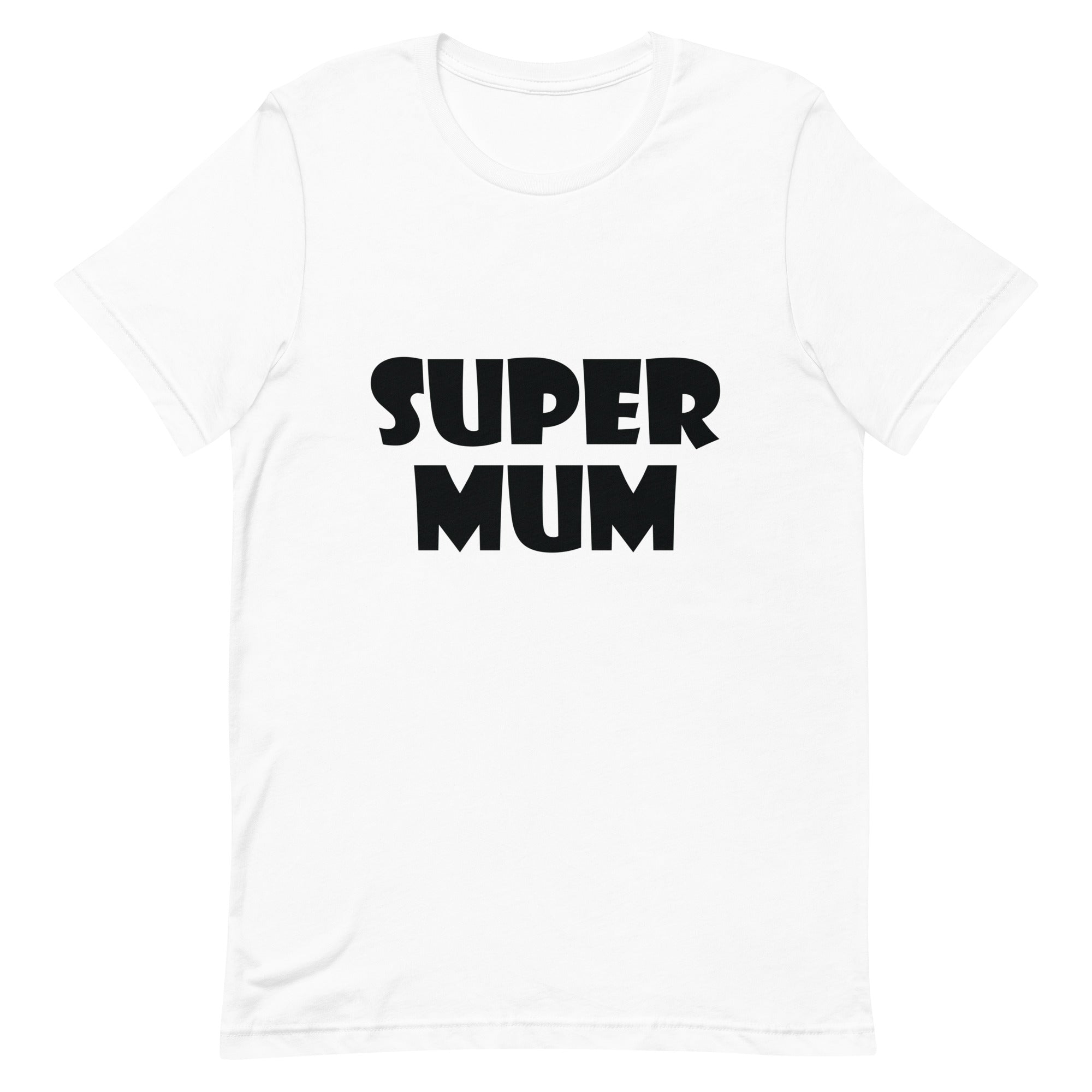 Unisex t-shirt | Super mum