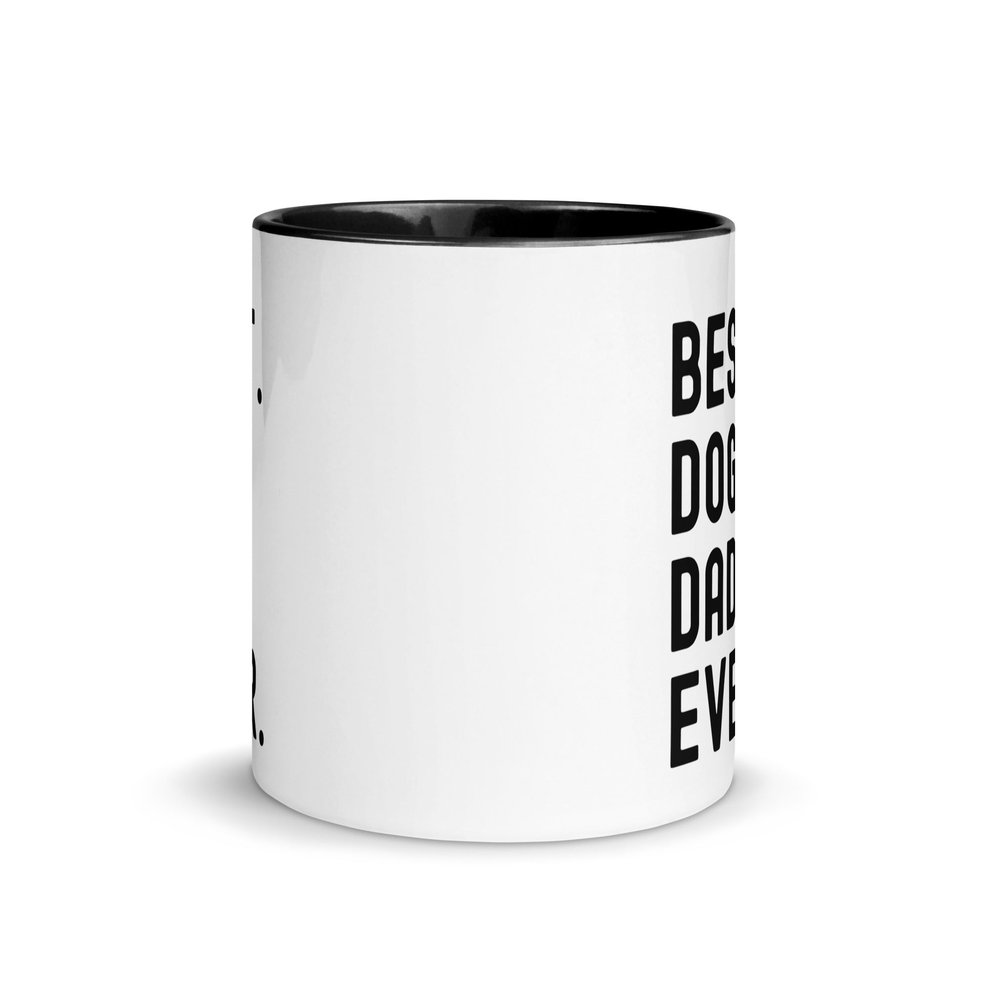 Mug with Color Inside | BEST DOG DAD EVER