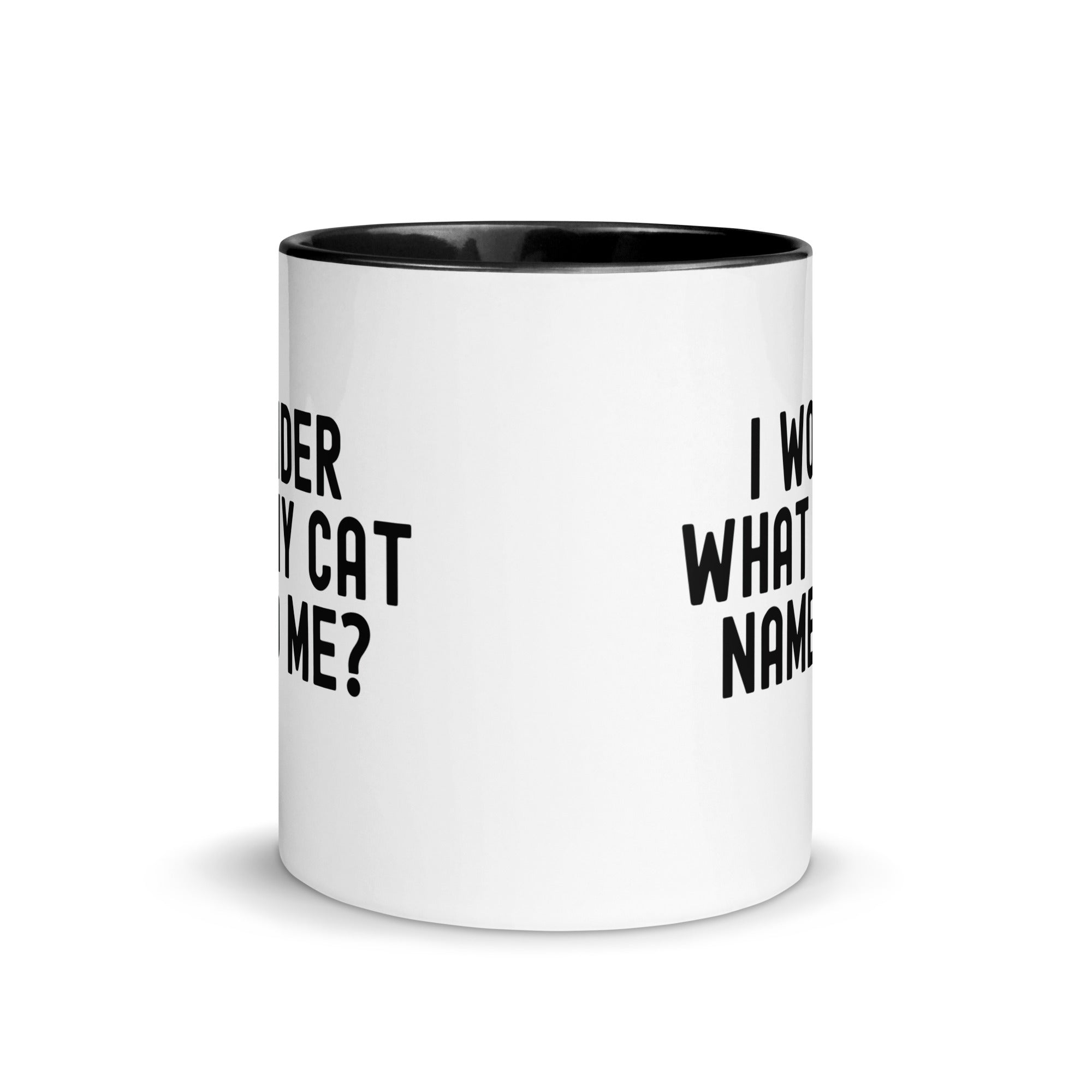Mug with Color Inside | I wonder what my cat named me