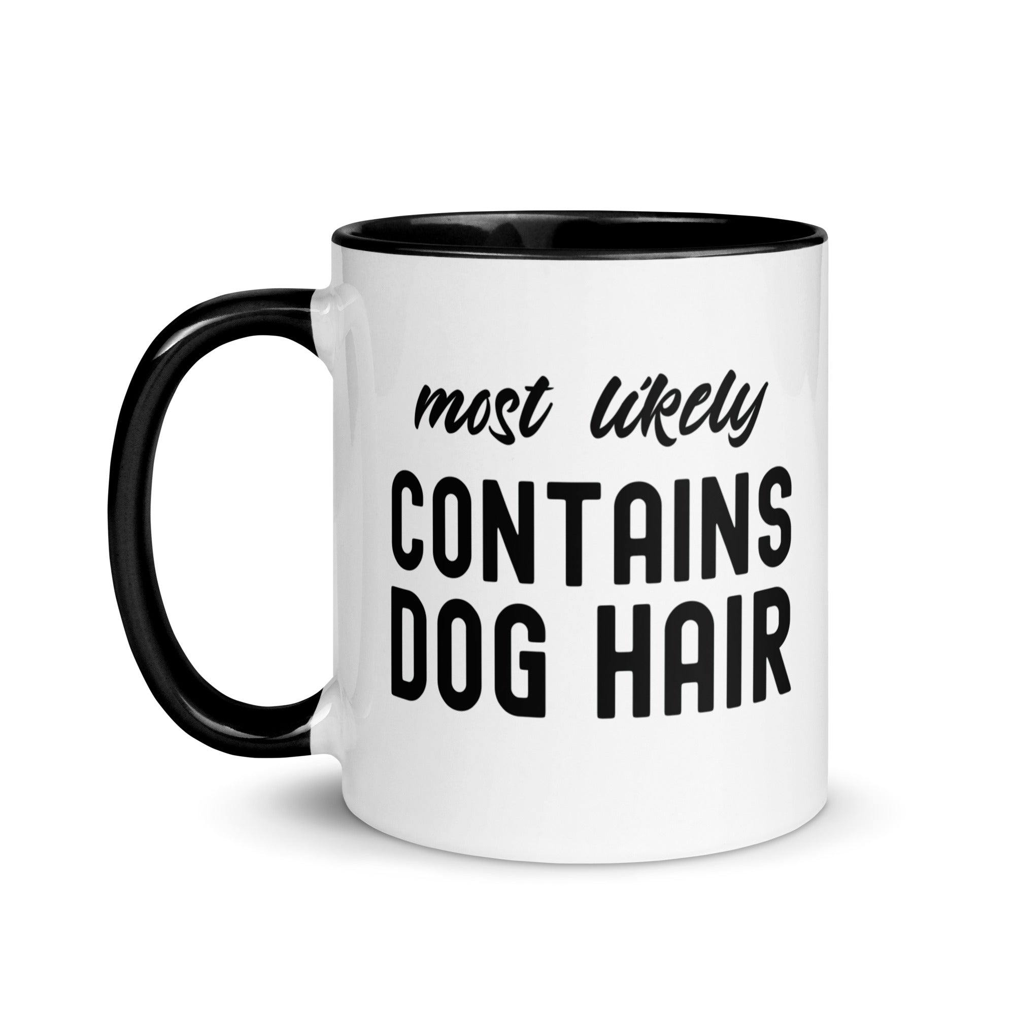 Mug with Color Inside | Most Likely Contains Dog Hair