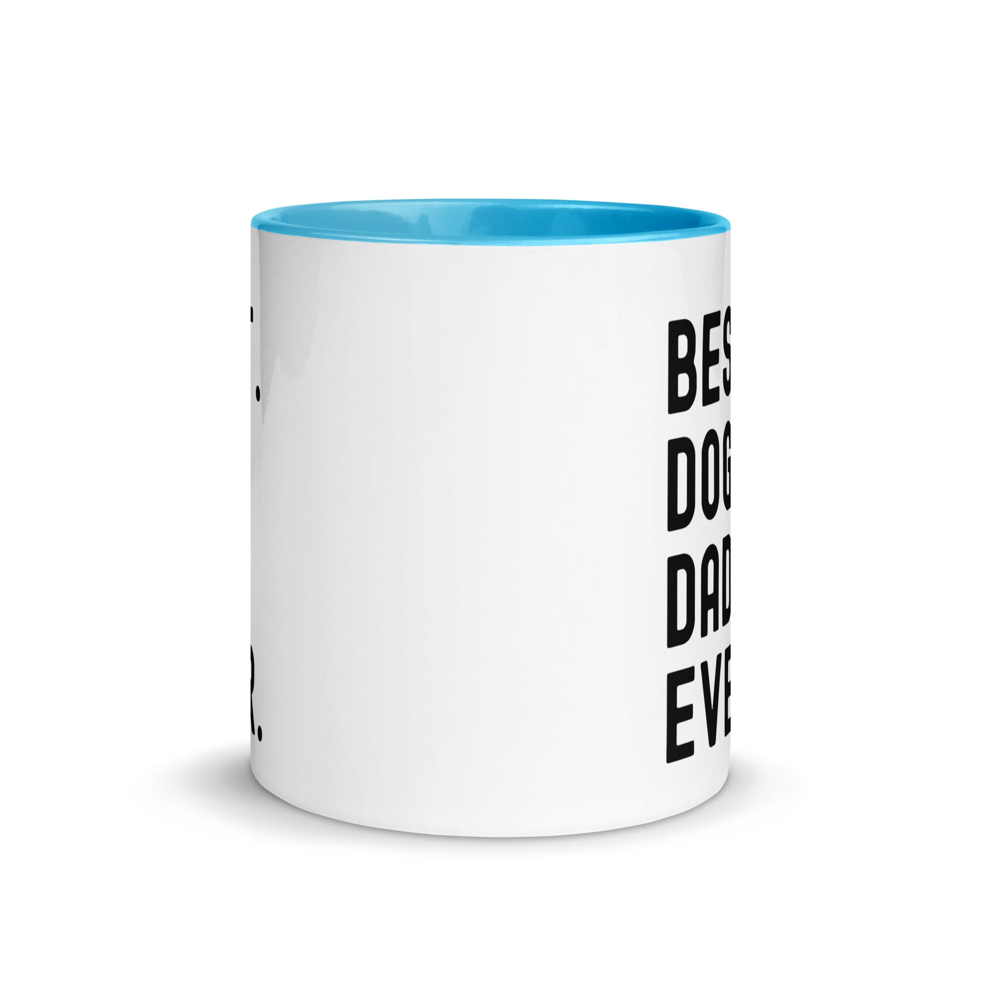 Mug with Color Inside | BEST DOG DAD EVER