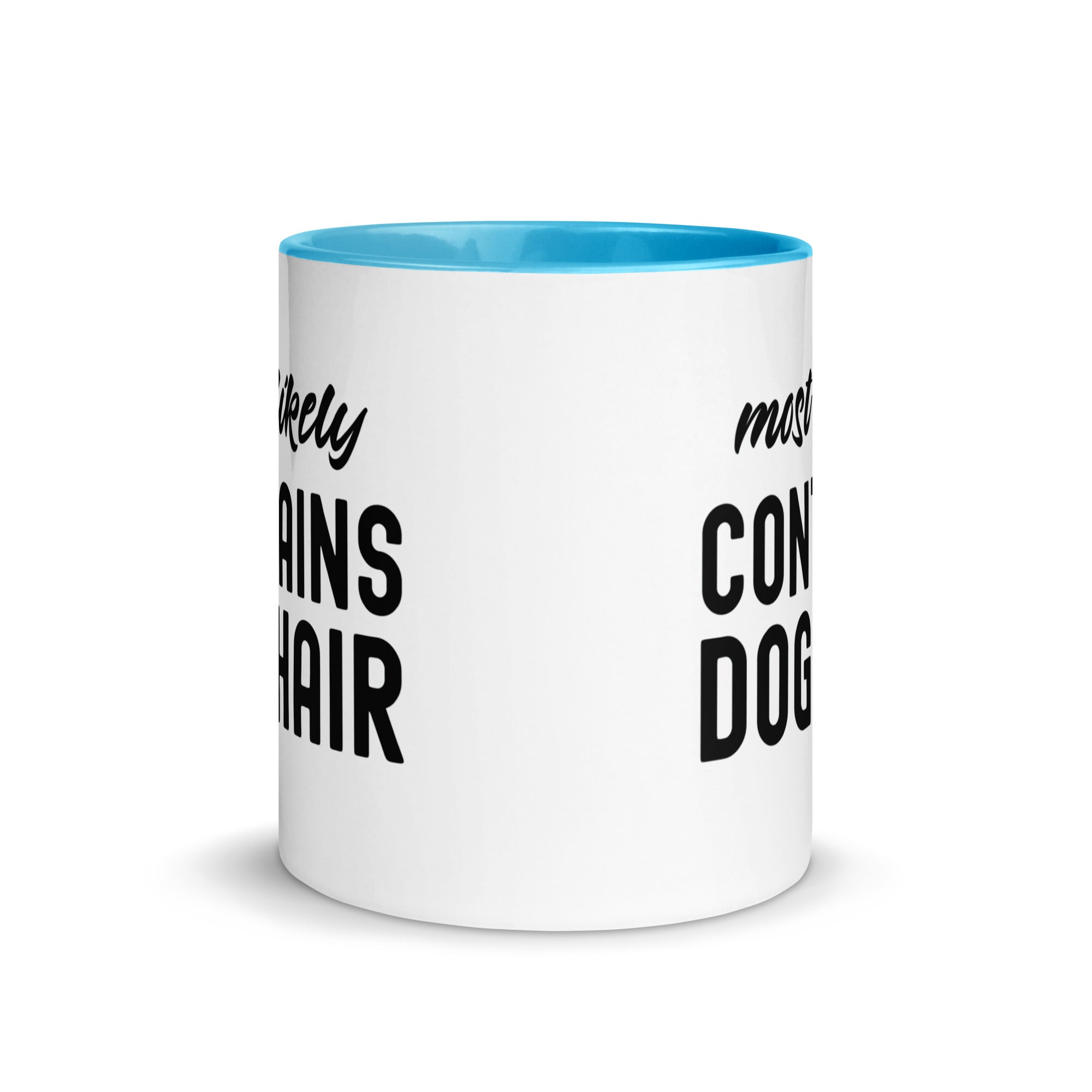 Mug with Color Inside | Most Likely Contains Dog Hair