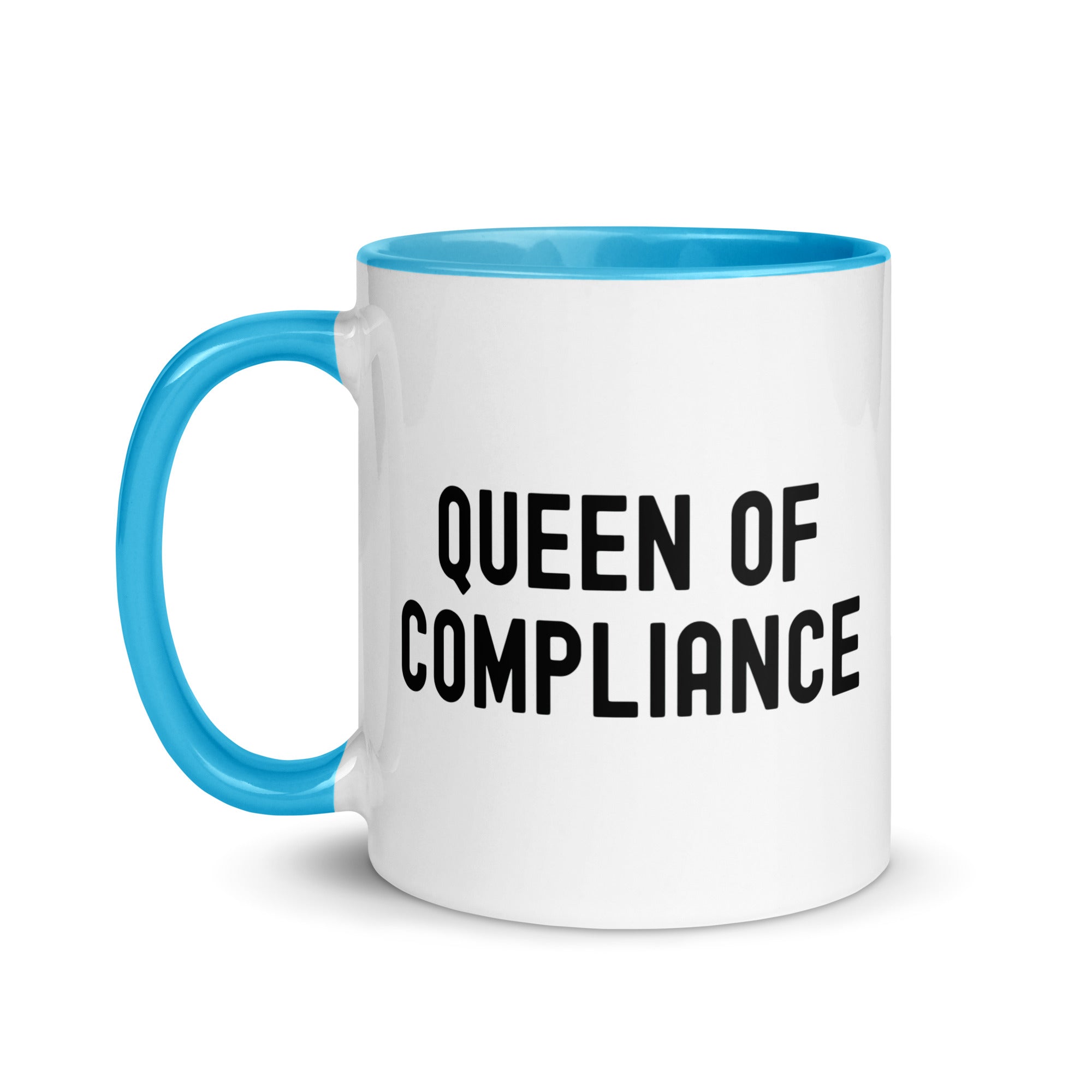 Mug with Color Inside | Queen of Compliance
