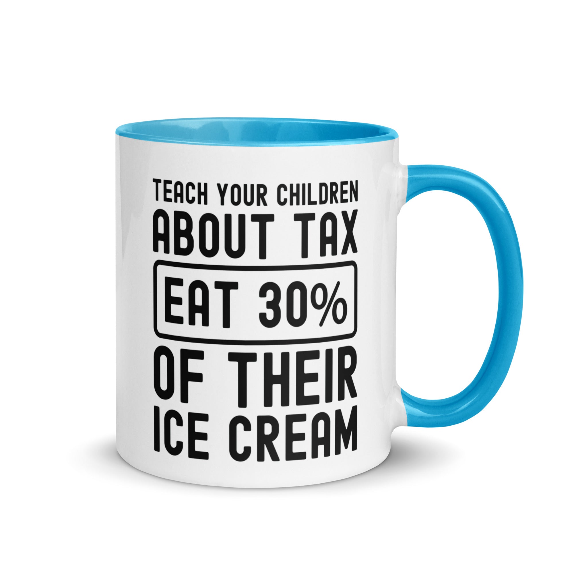 Mug with Color Inside | Teach your children about tax eat 30% of their ice cream