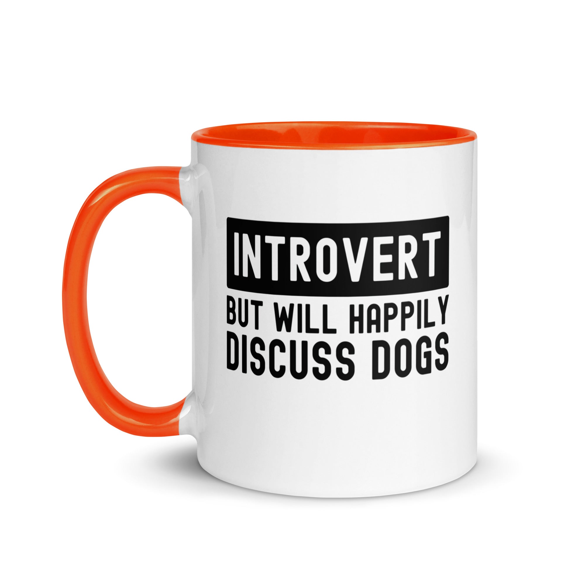 Mug with Color Inside | Introvert but will happily discuss dogs