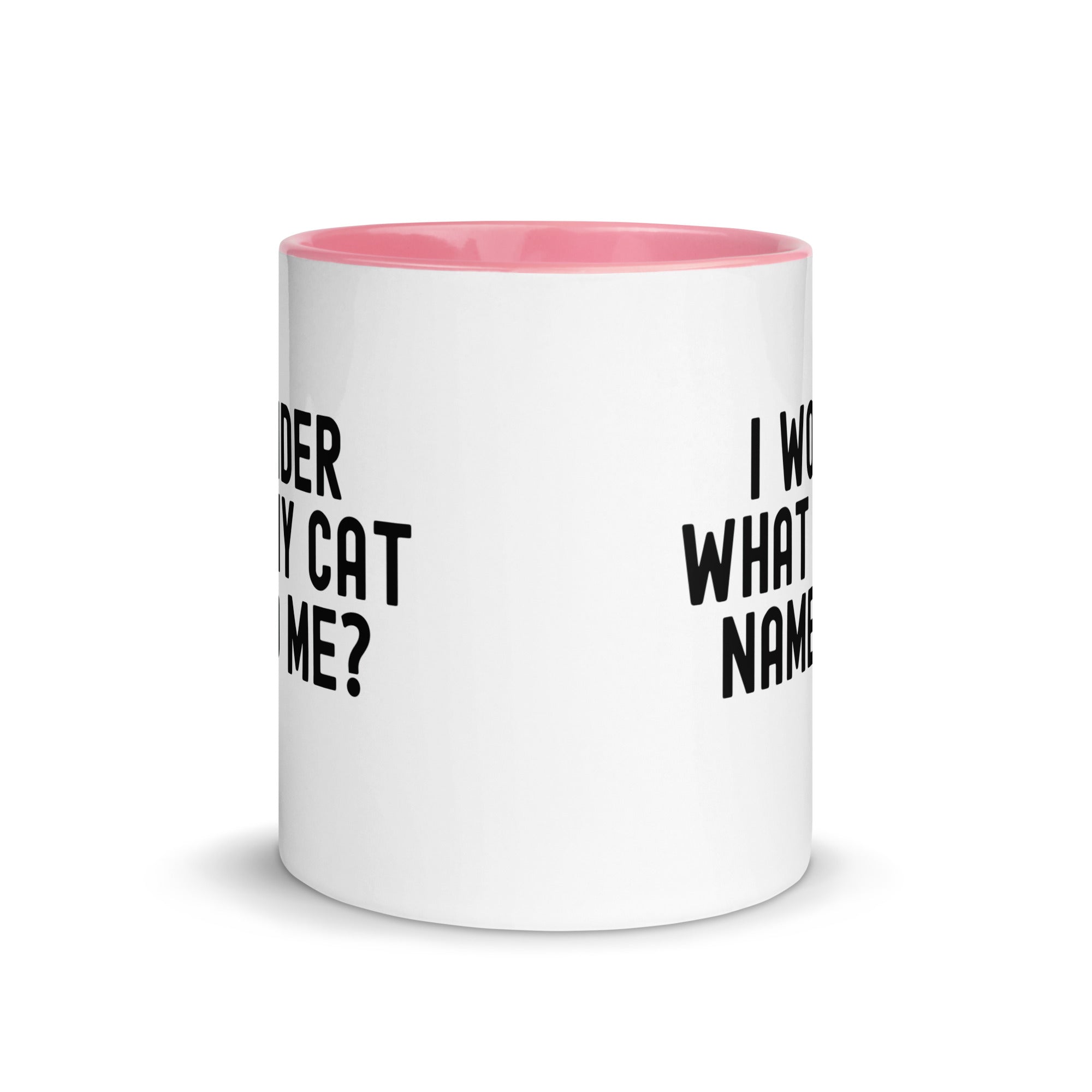 Mug with Color Inside | I wonder what my cat named me