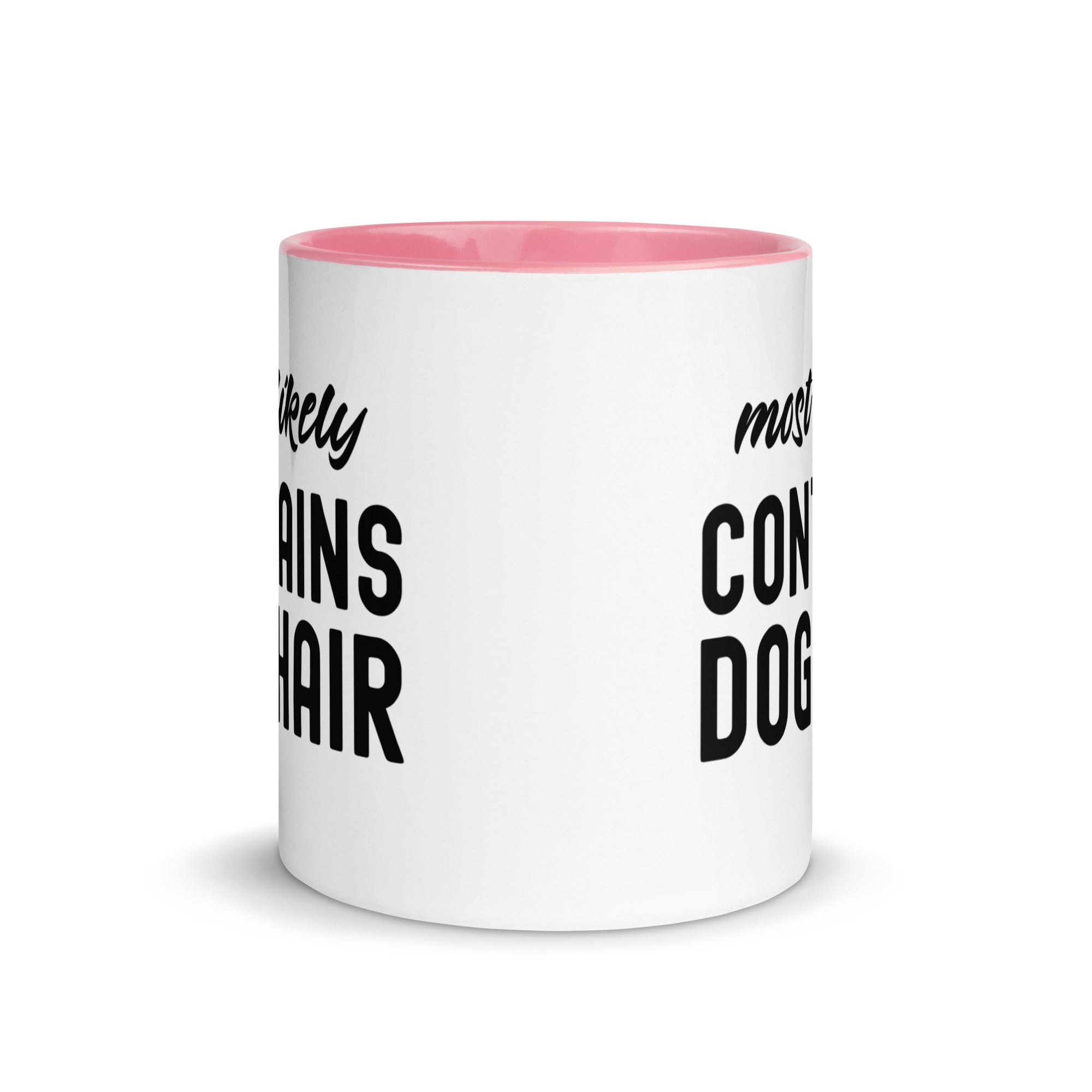 Mug with Color Inside | Most Likely Contains Dog Hair