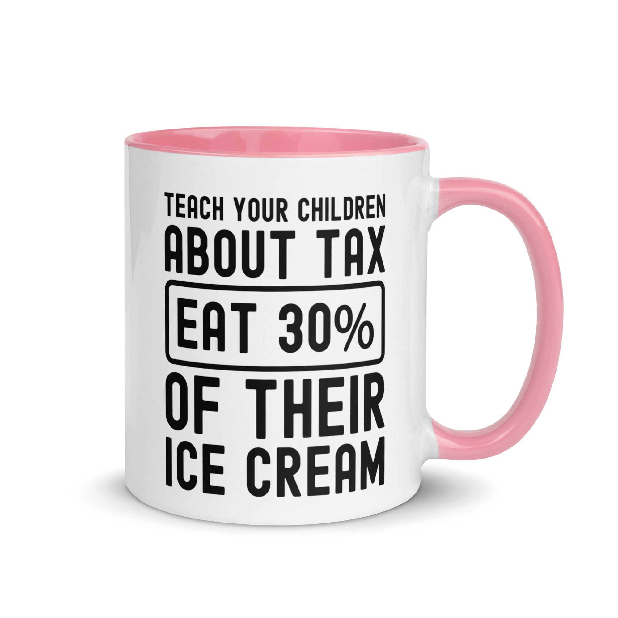 Mug with Color Inside | Teach your children about tax eat 30% of their ice cream