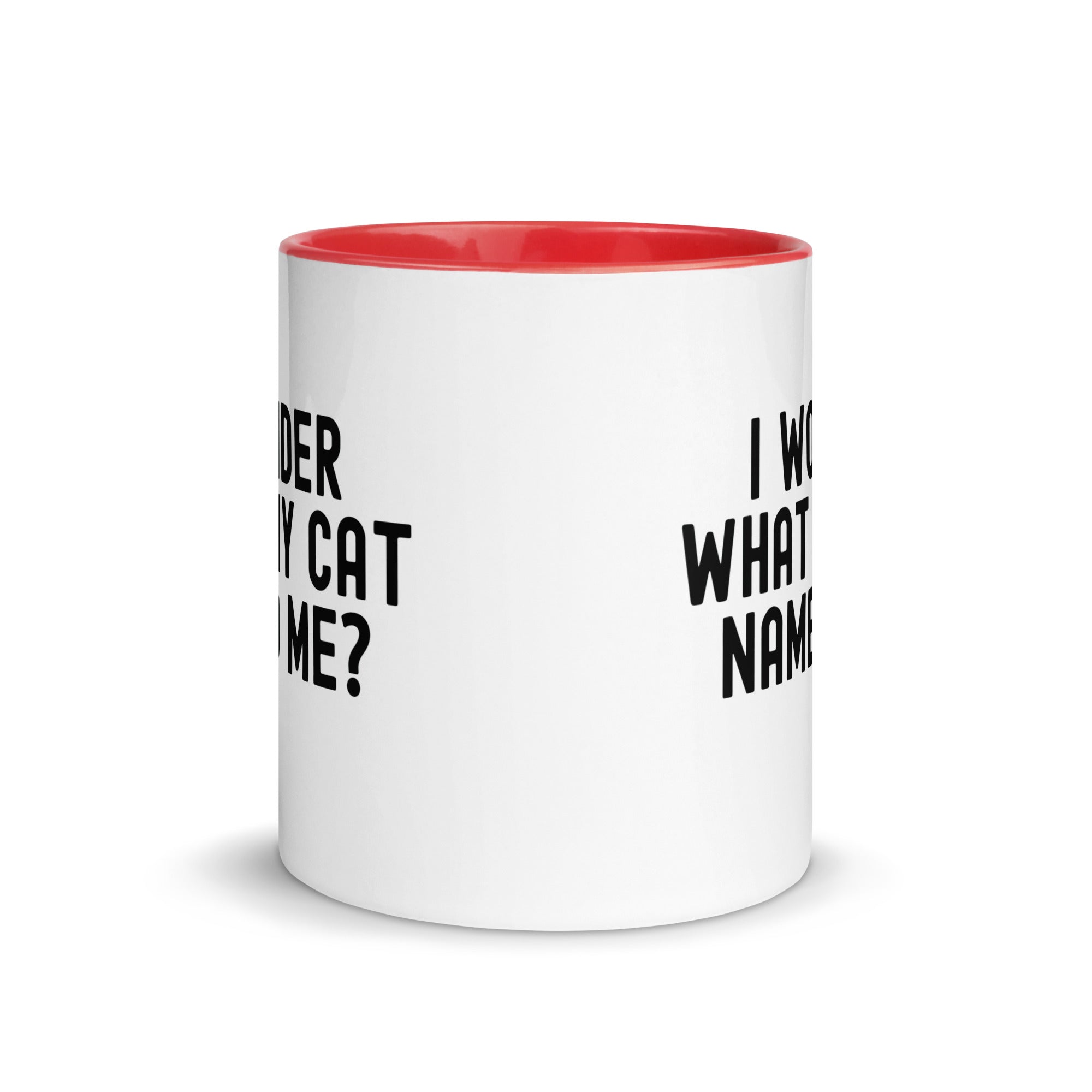 Mug with Color Inside | I wonder what my cat named me