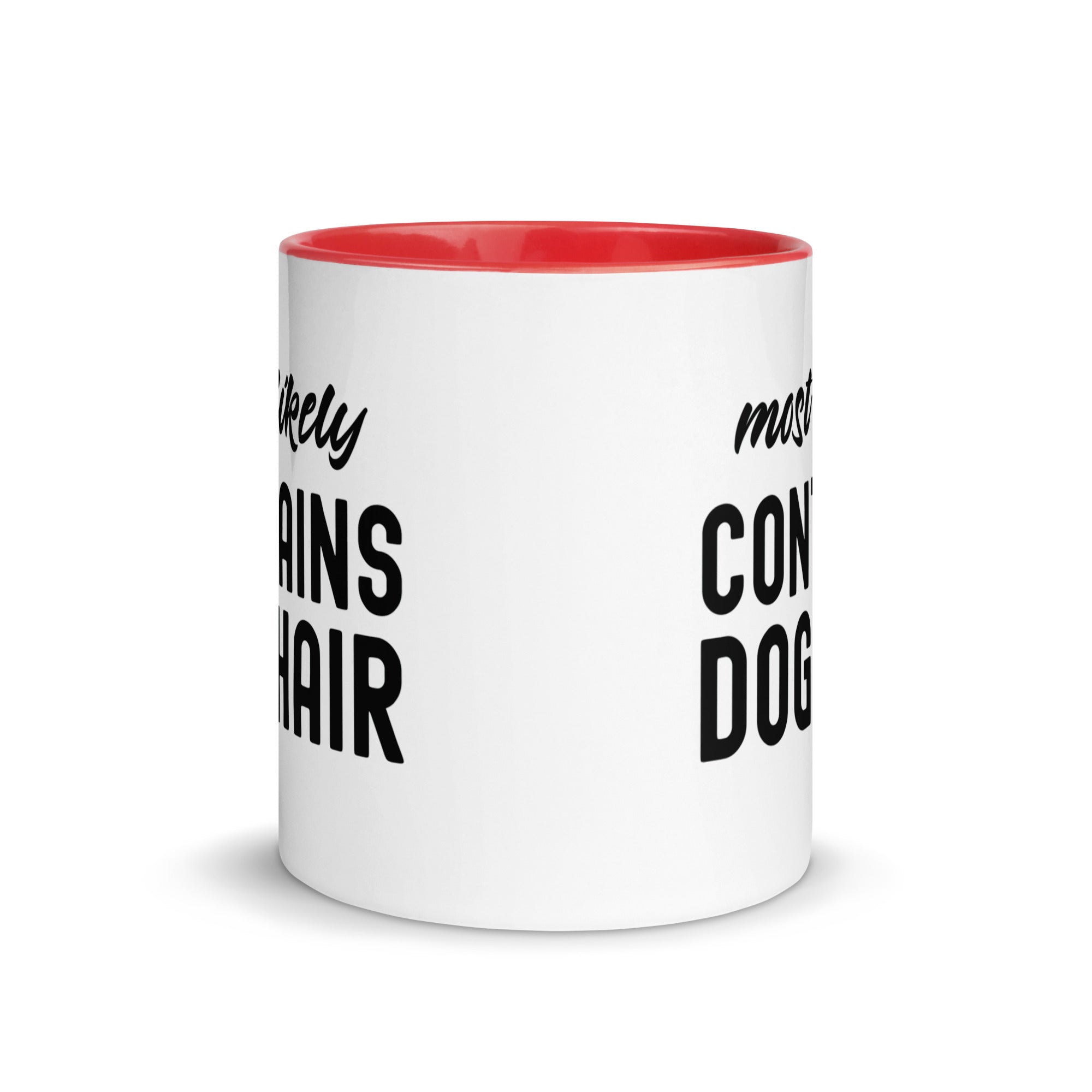 Mug with Color Inside | Most Likely Contains Dog Hair
