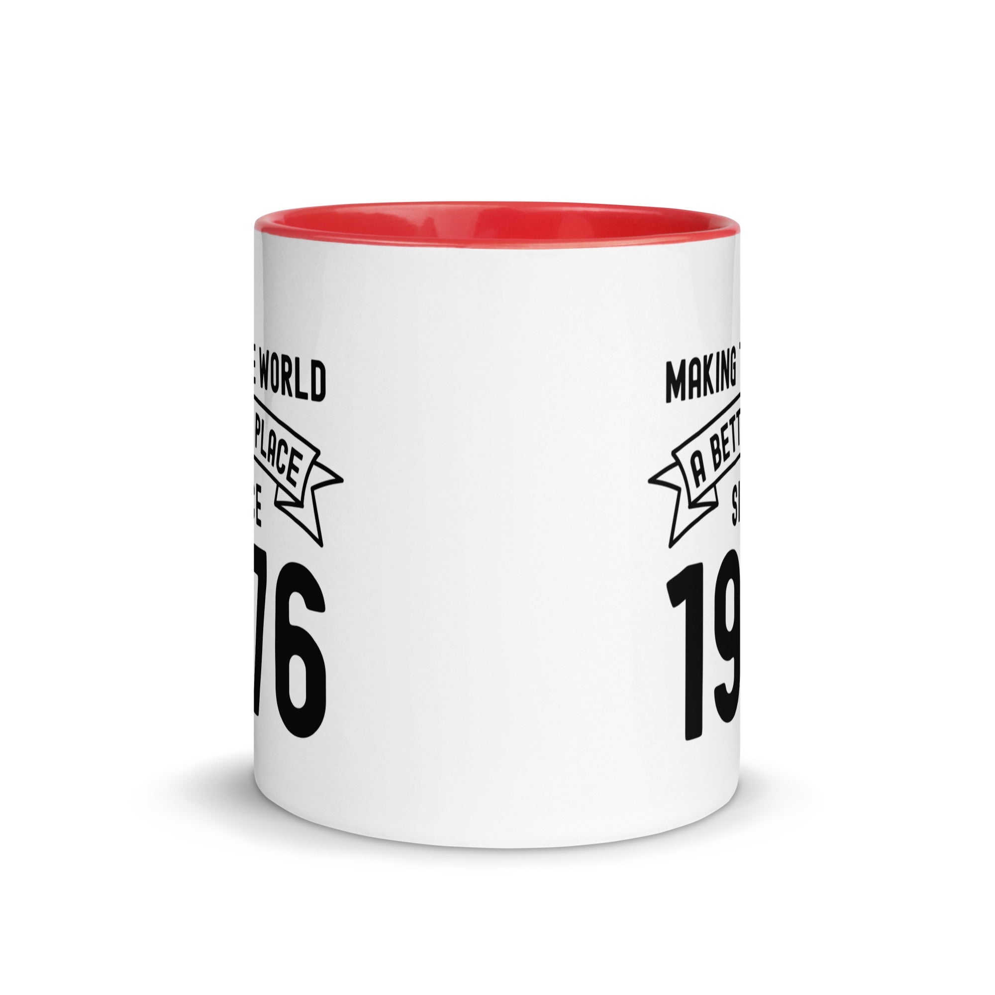 Mug with Color Inside | Making the world a better place since 1976