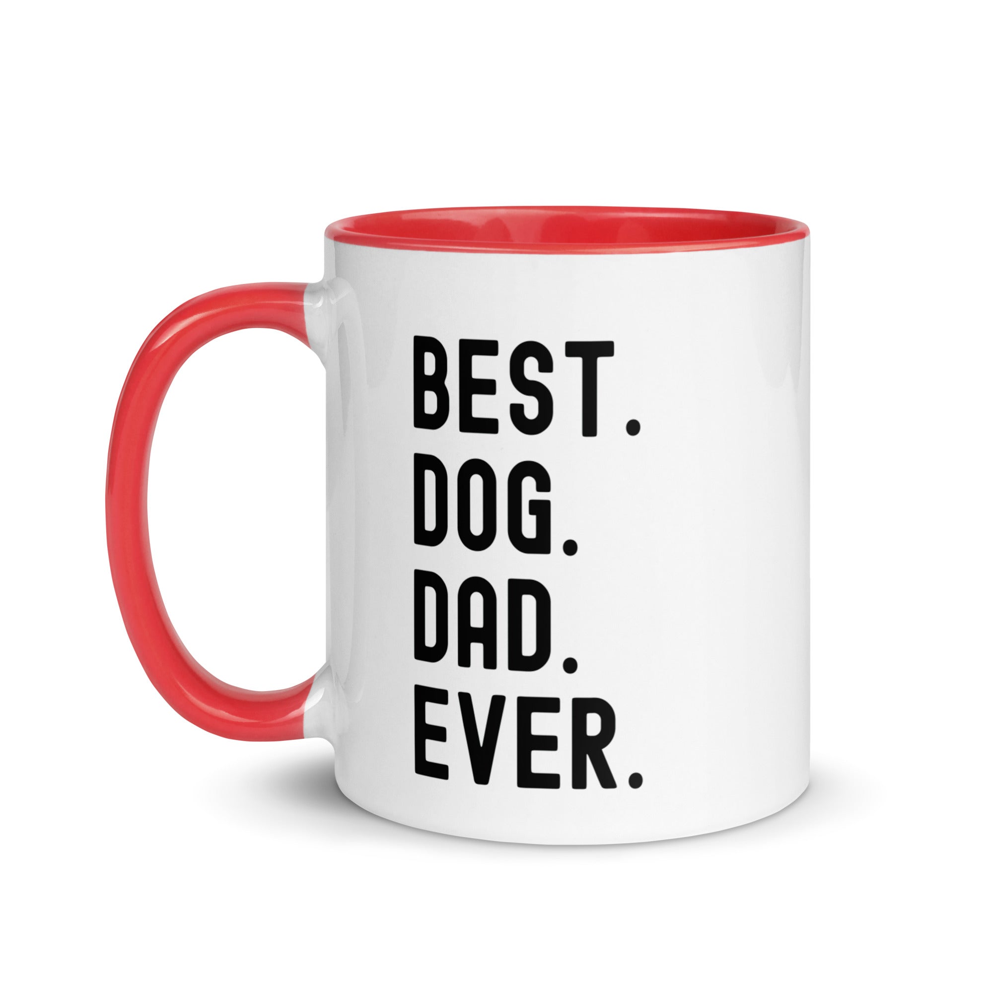 Mug with Color Inside | BEST DOG DAD EVER