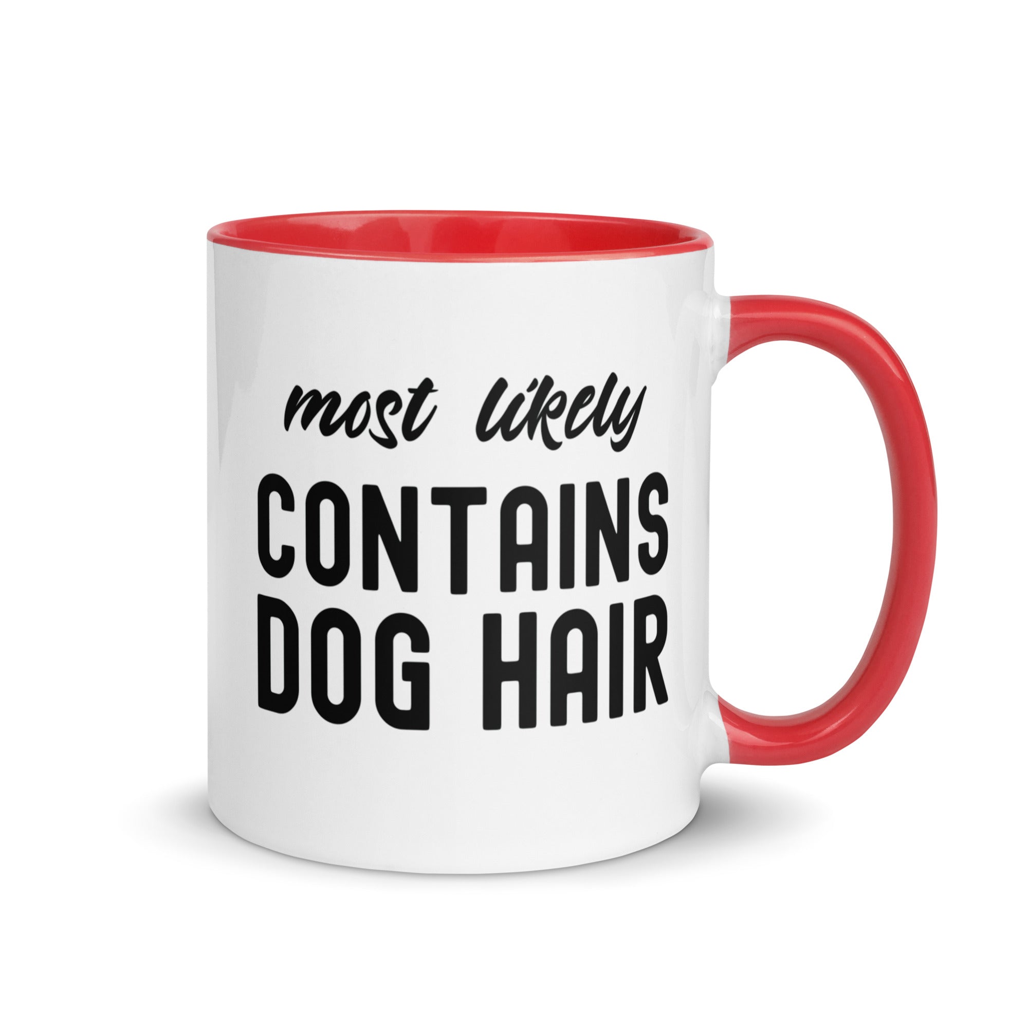 Mug with Color Inside | Most Likely Contains Dog Hair