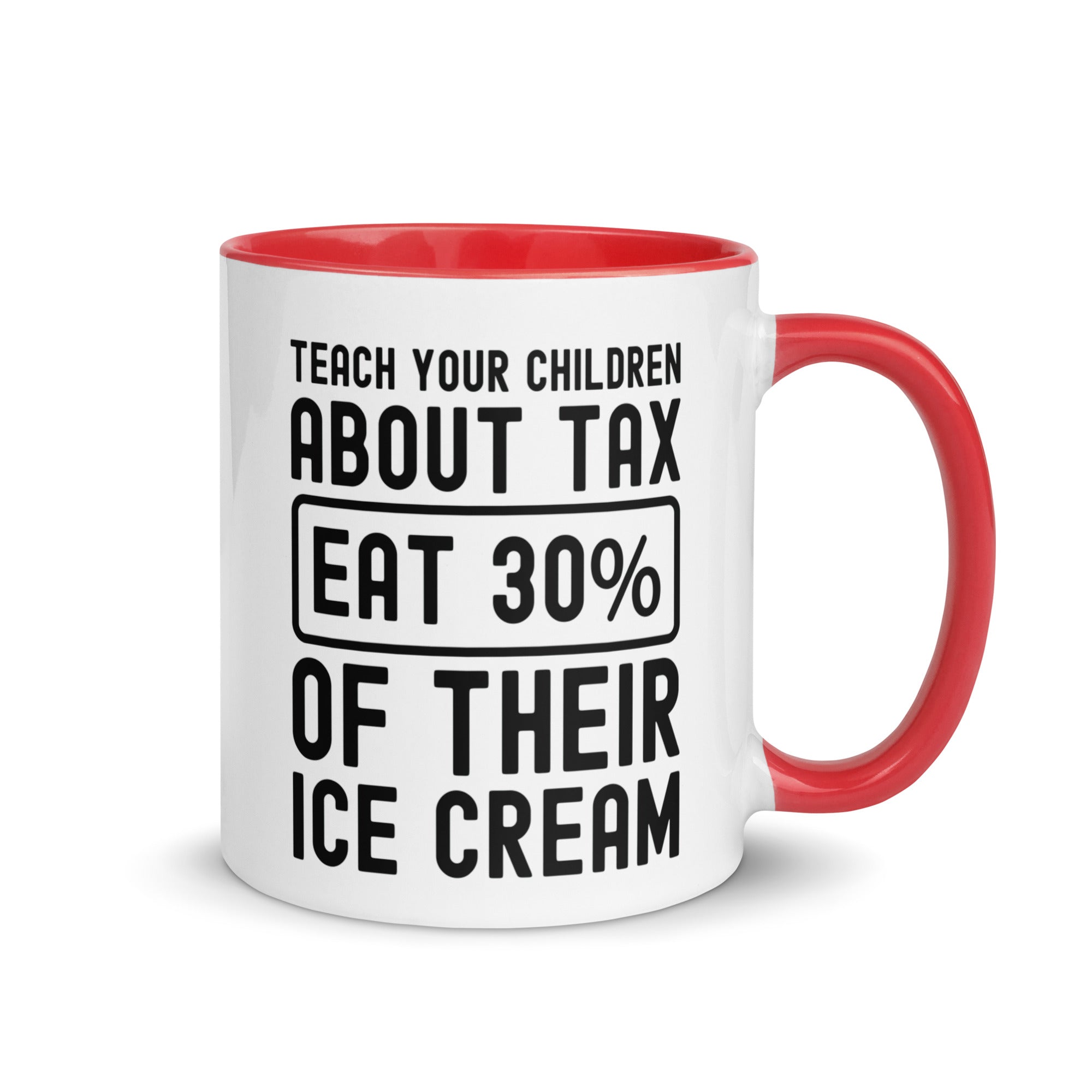 Mug with Color Inside | Teach your children about tax eat 30% of their ice cream