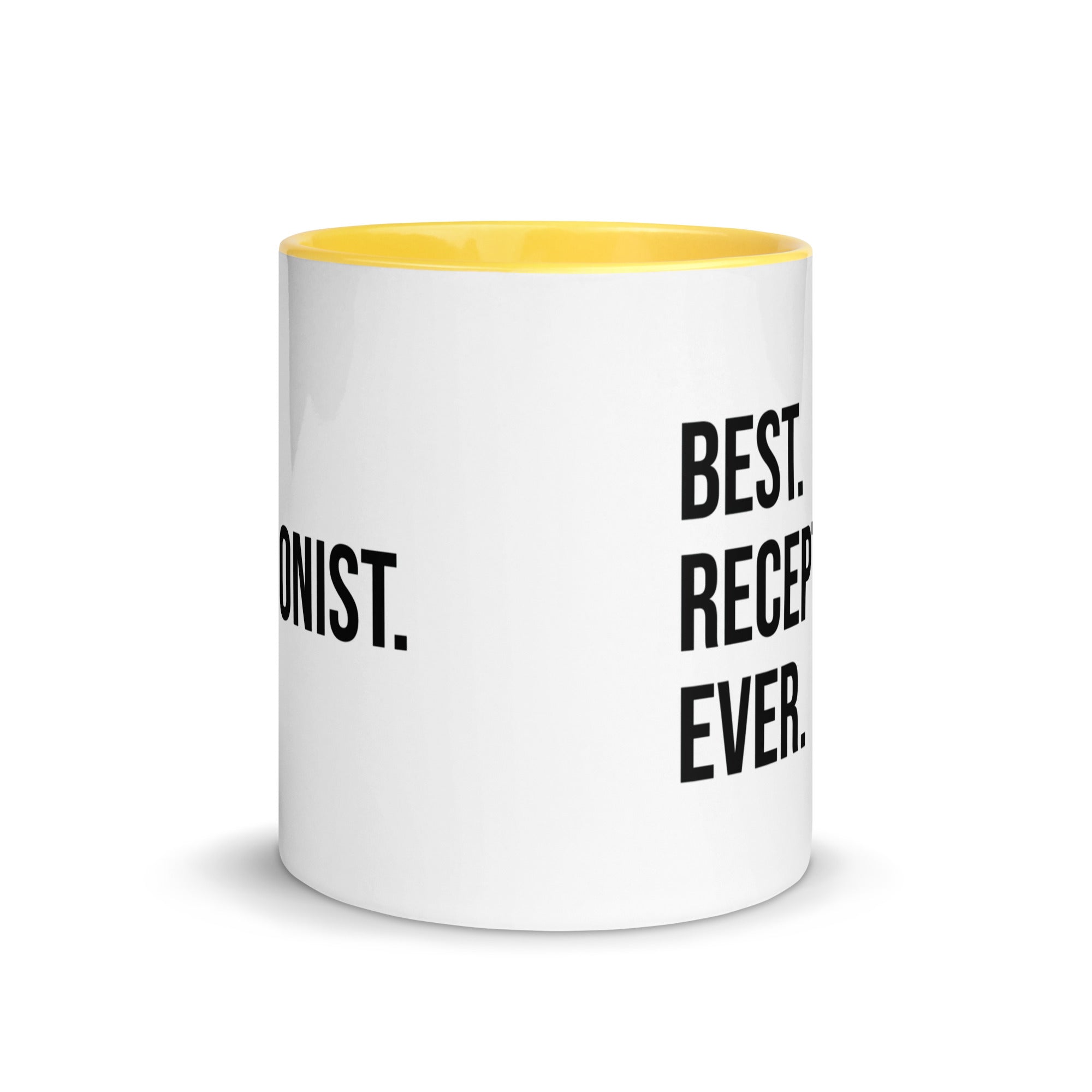 Mug with Color Inside | Best. Receptionist. Ever.