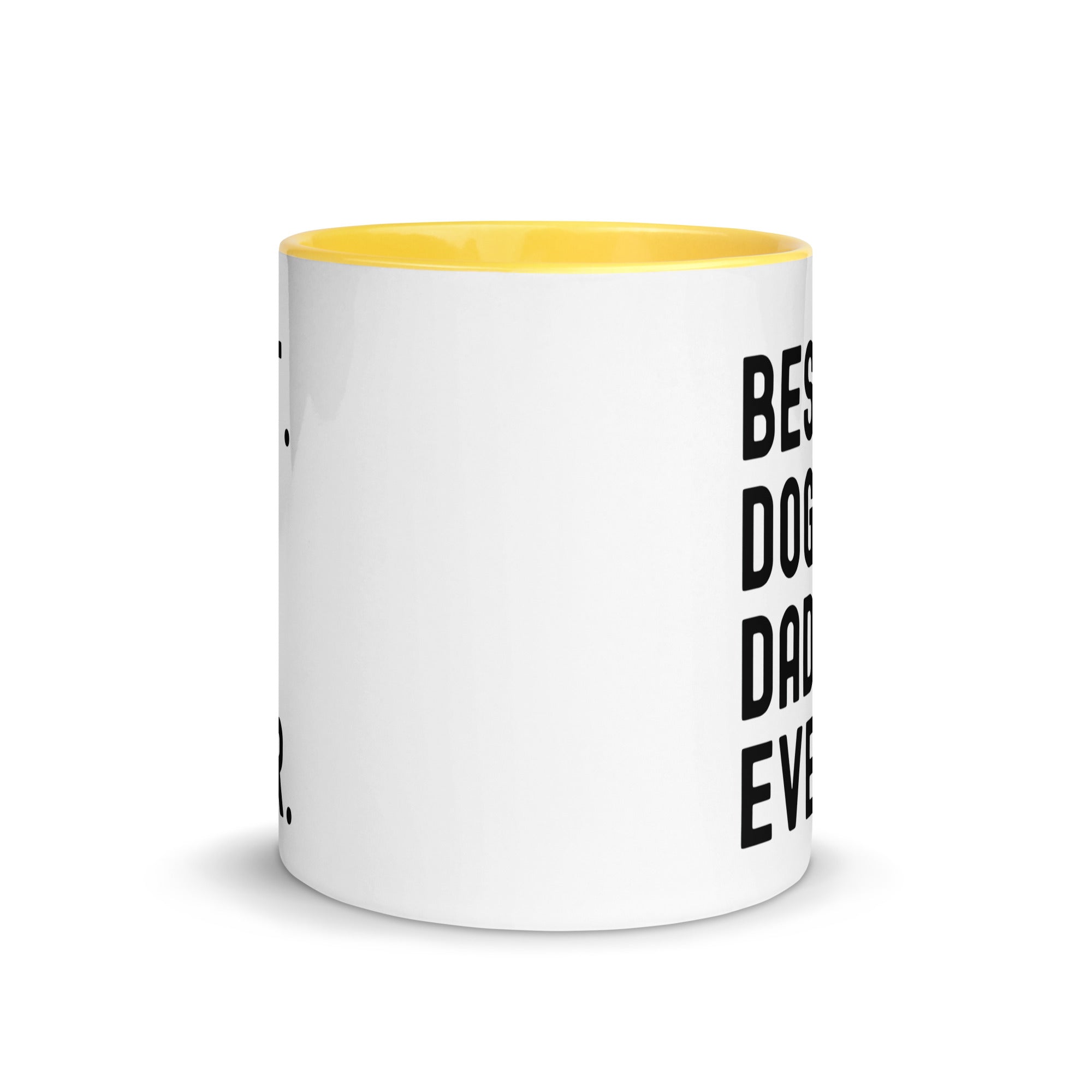 Mug with Color Inside | BEST DOG DAD EVER