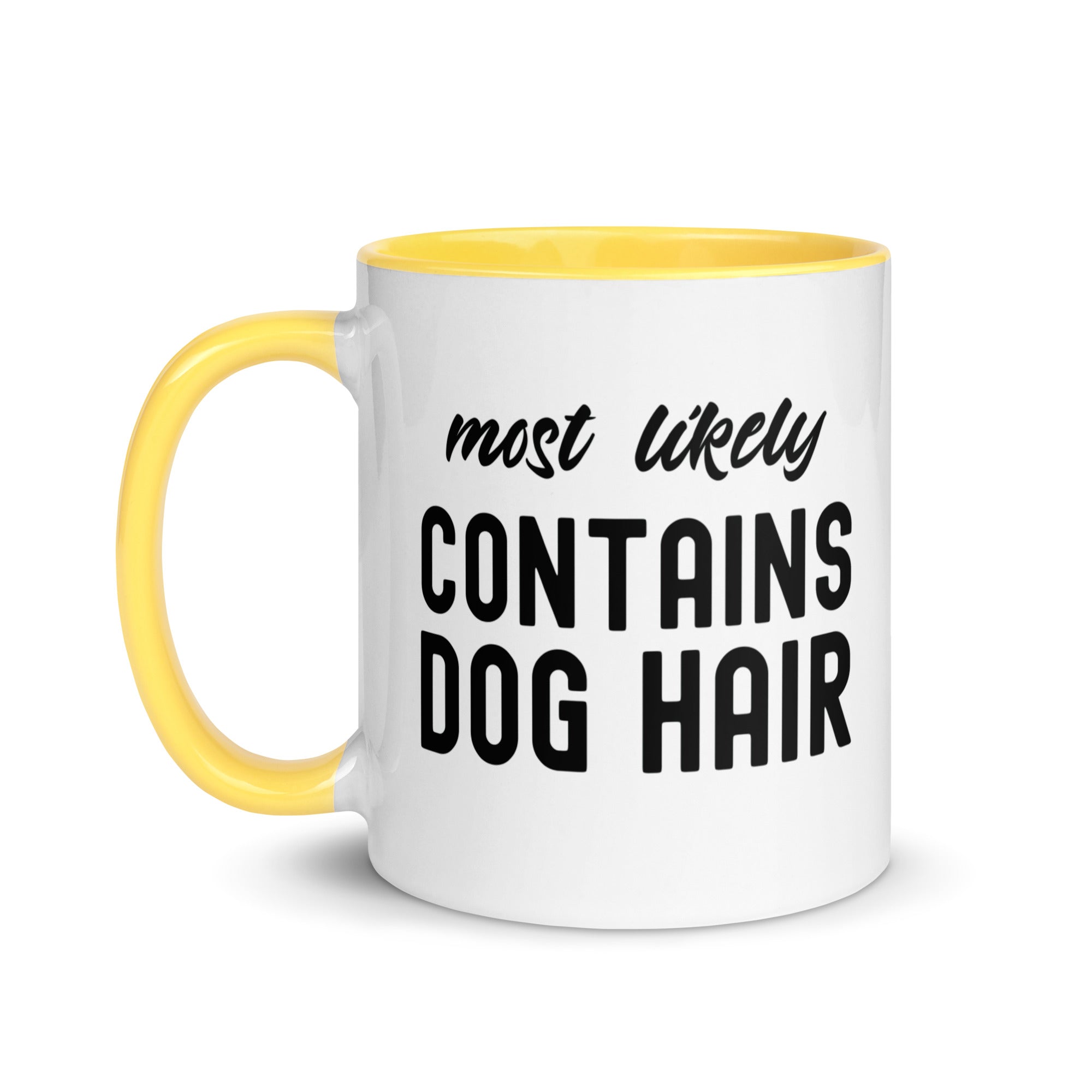 Mug with Color Inside | Most Likely Contains Dog Hair