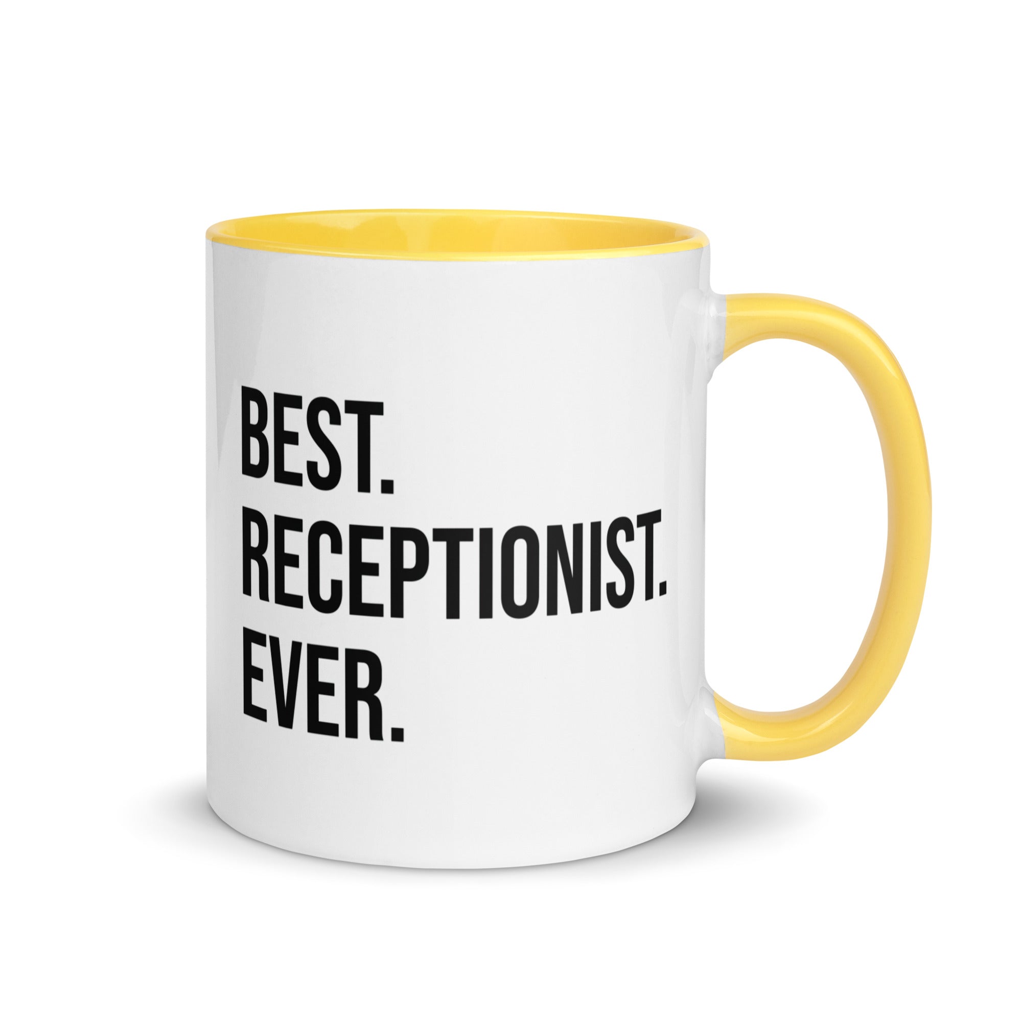 Mug with Color Inside | Best. Receptionist. Ever.