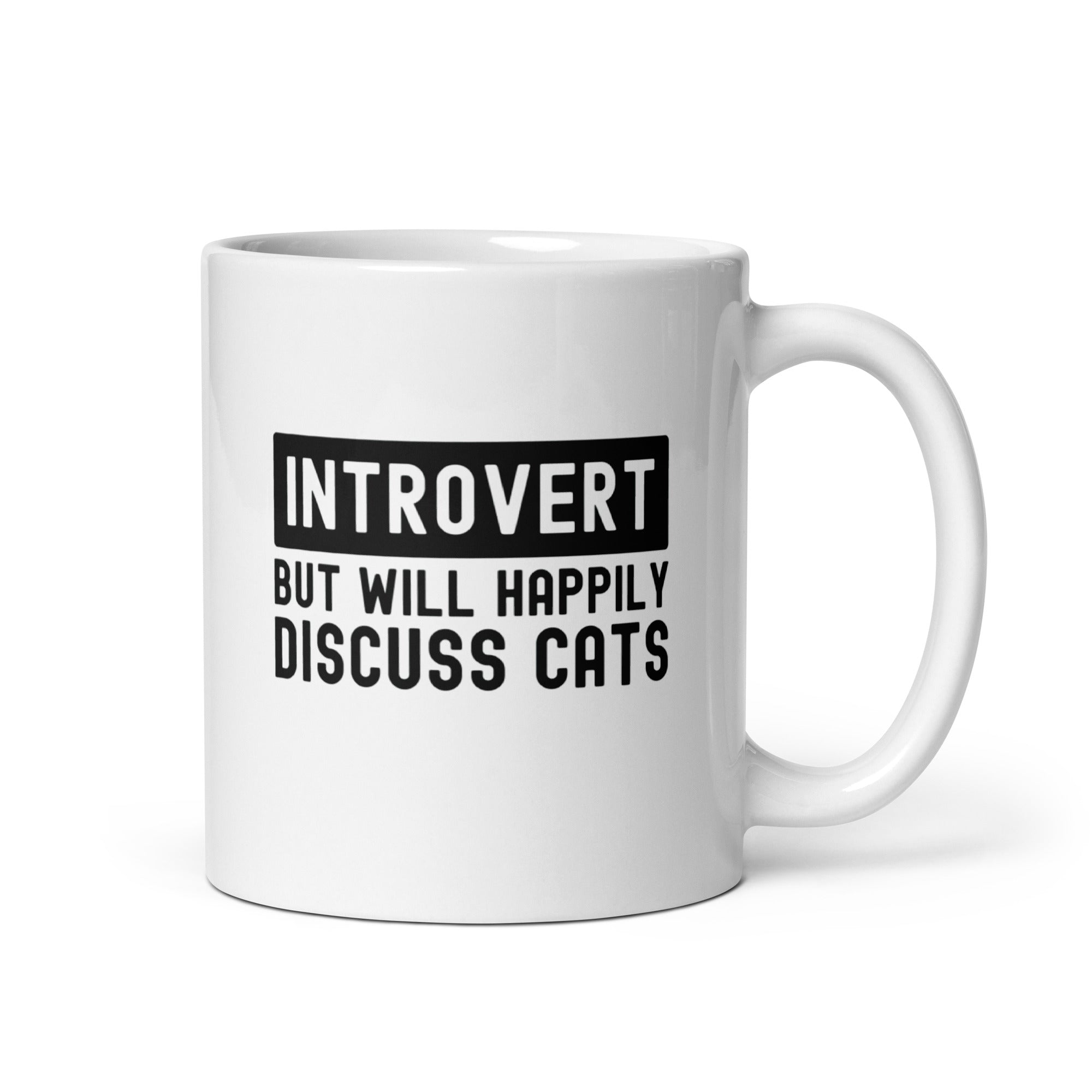White glossy mug | Introvert But Will Happily Discuss Cats