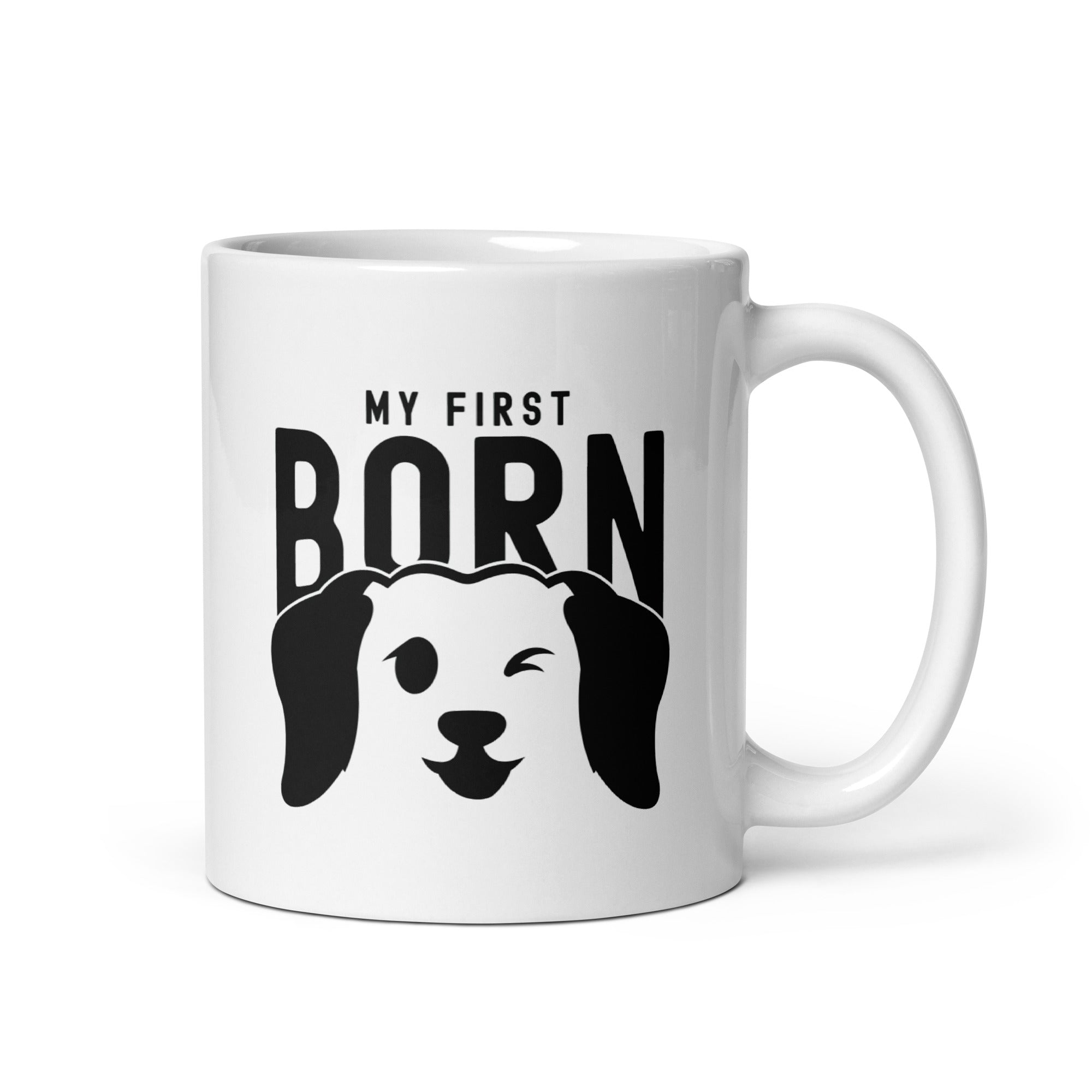 White glossy mug | My First Born Dog