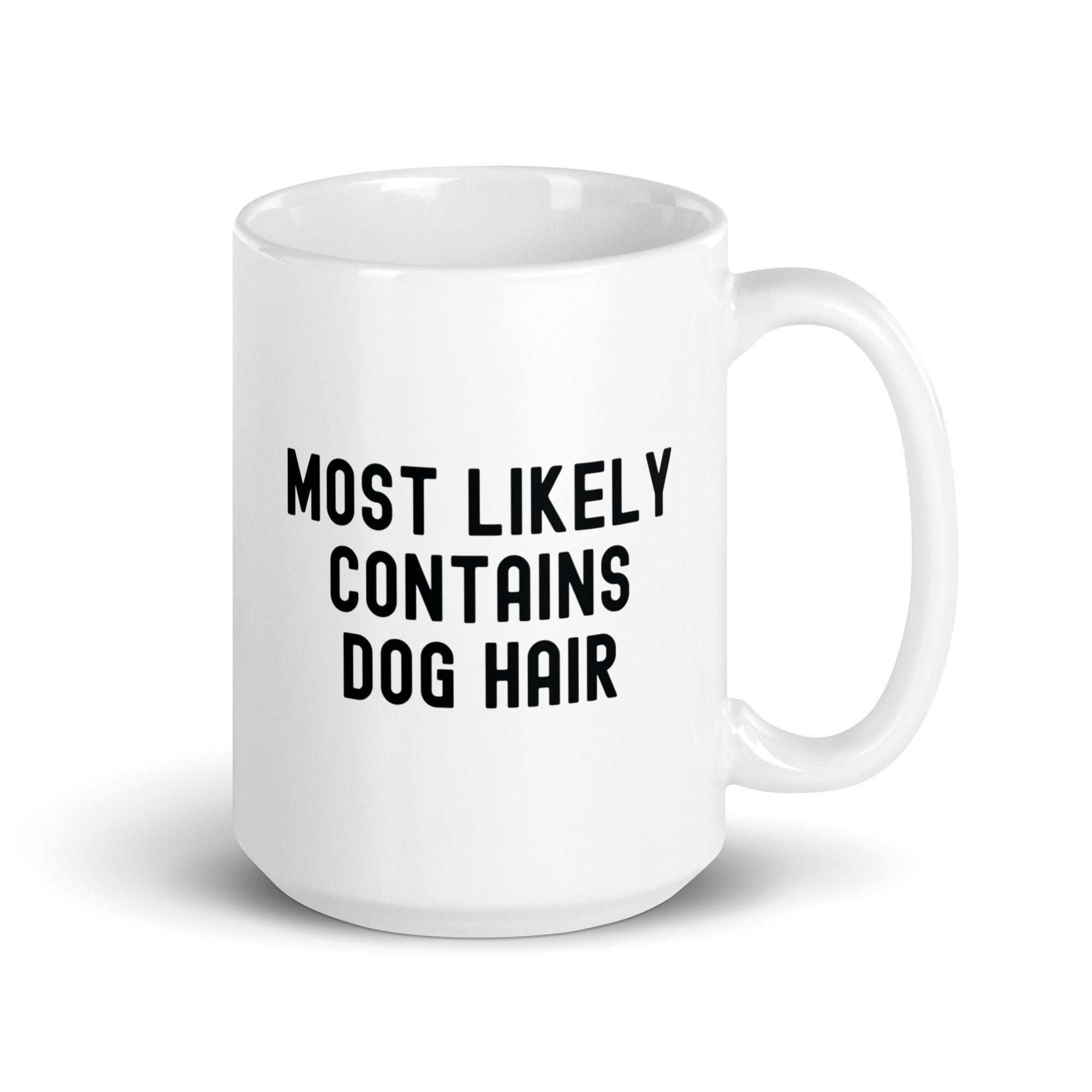 White glossy mug | Most Likely Contains Dog Hair
